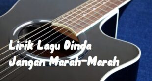 Chordtela Dinda Jangan Marah Marah