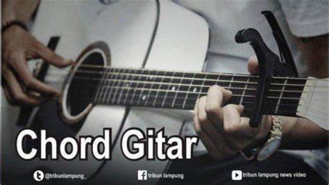 Chord Gitar Mendung Tanpo Udan